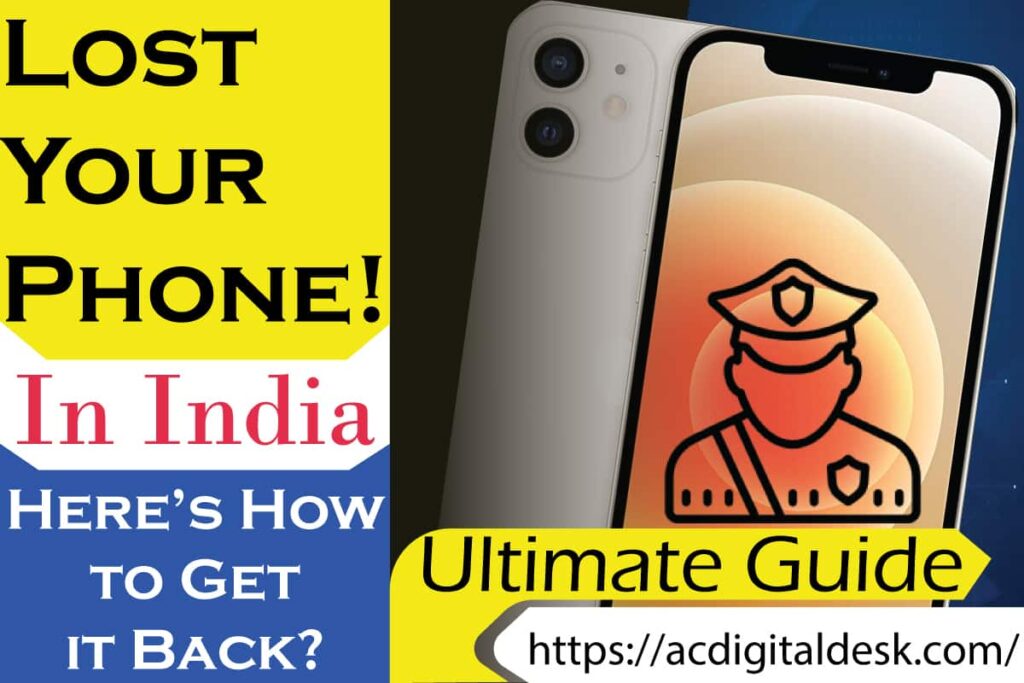 How to find lost phone in India