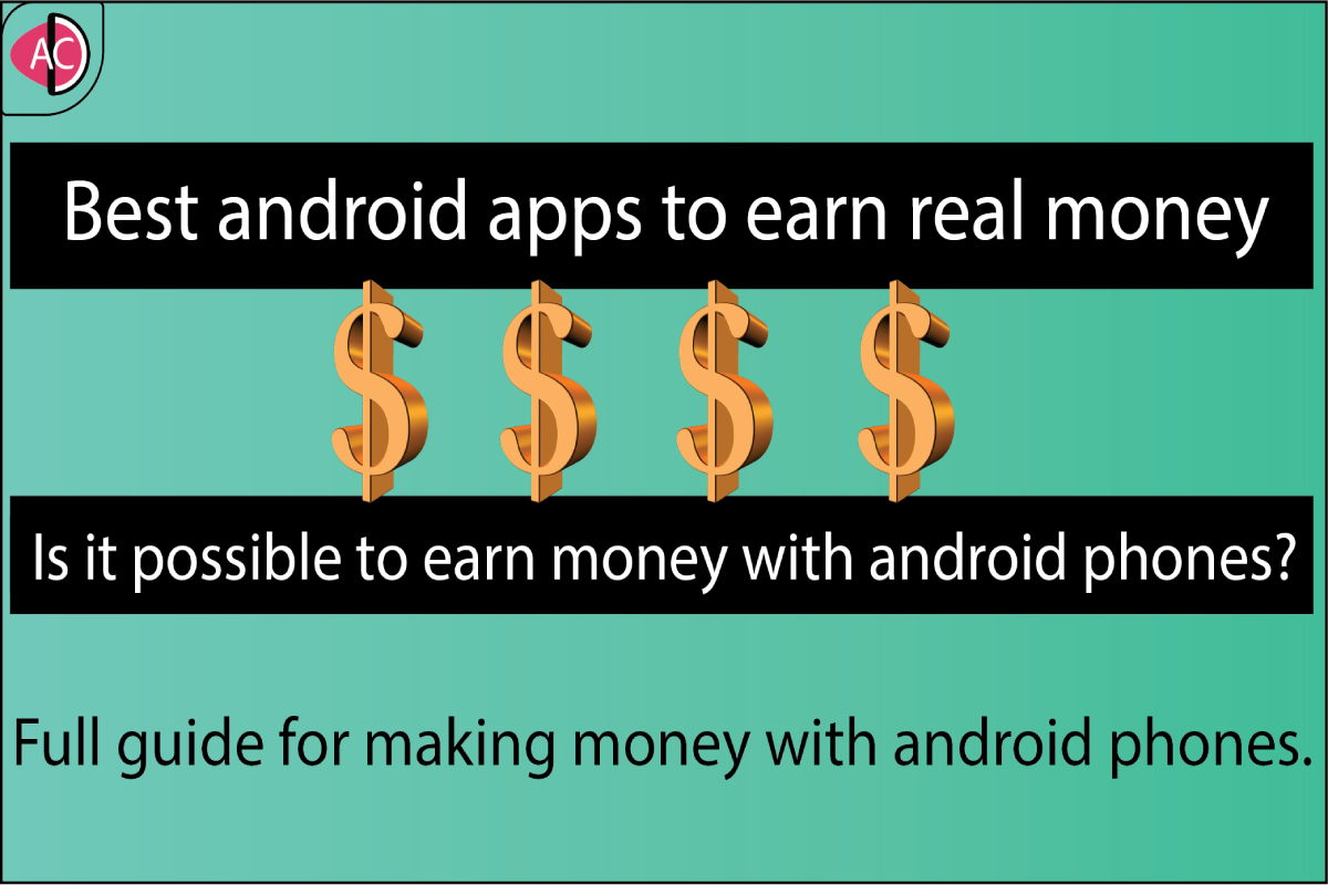 Best android apps to earn money. Is it possible to earn?