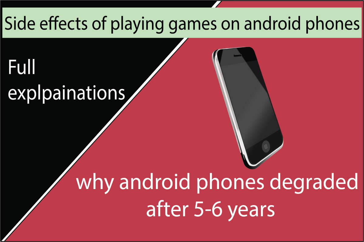 Does playing games on android phones is harmful for android phone?
