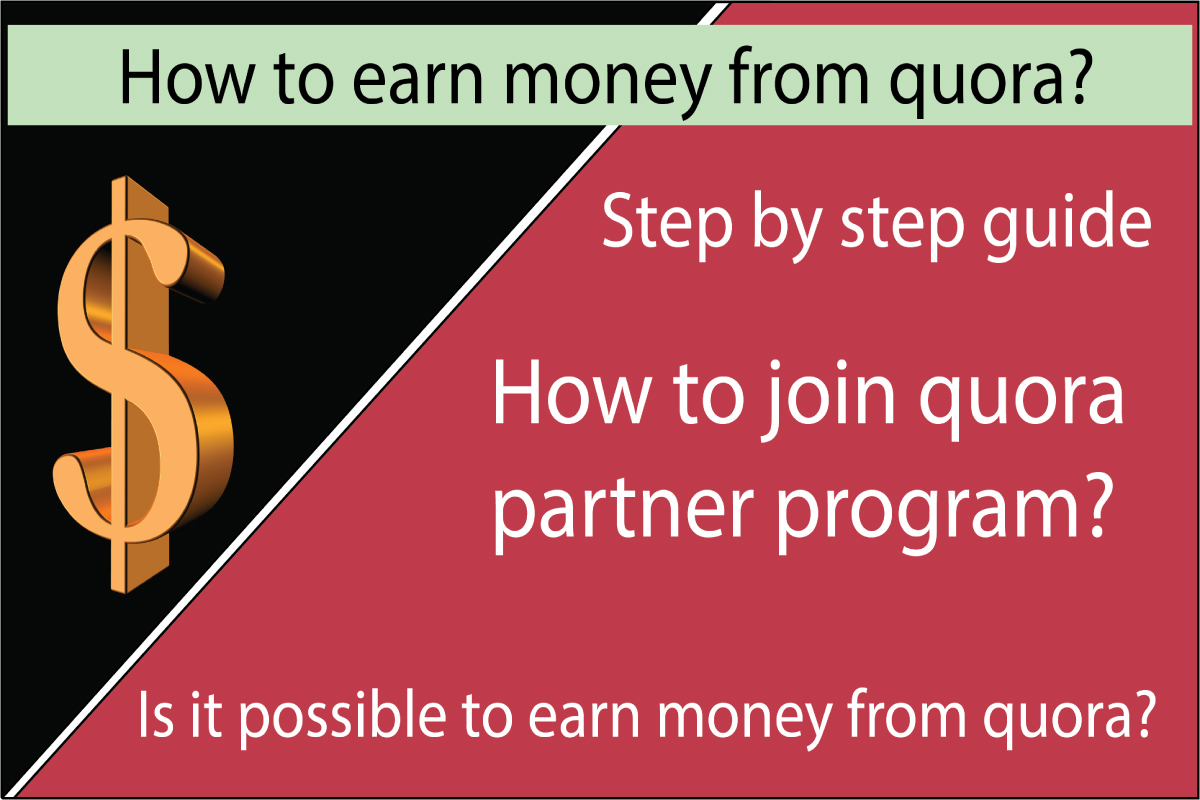 How to earn from Quora, is it possible to earn money from Quora?