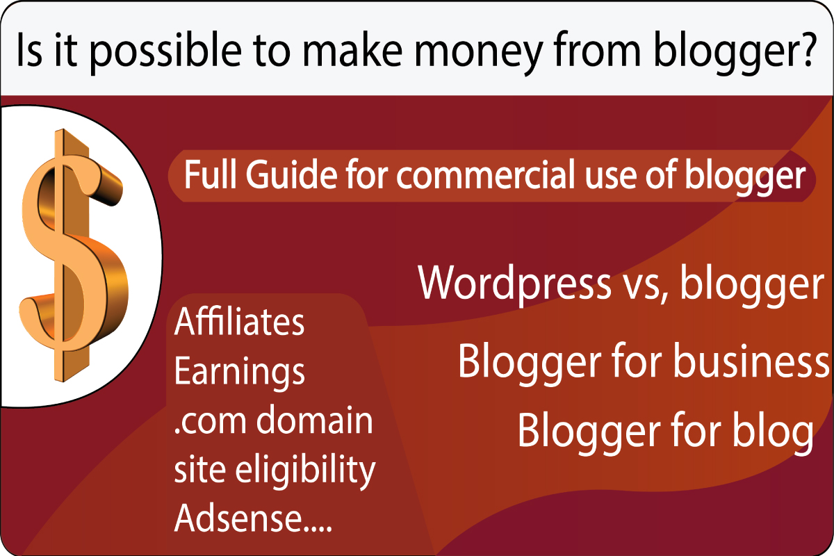 Is it possible to earn money from blogger or blogspot?