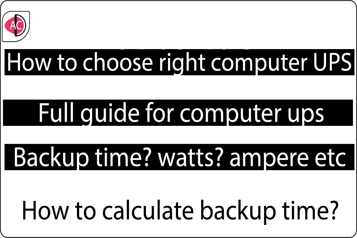How to choose right computer ups or smps ?